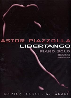 Imagen del vendedor de EDITION PETERS PIAZOLLA ASTOR - LIBERTANGO - PIANO Classical sheets Piano a la venta por WeBuyBooks