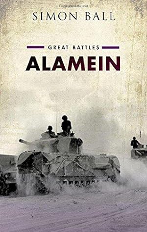 Bild des Verkufers fr Alamein: Great Battles zum Verkauf von WeBuyBooks