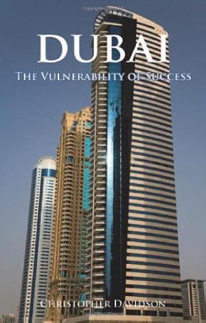 Seller image for Dubai: The Vulnerability of Success for sale by WeBuyBooks