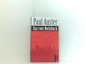 Bild des Verkufers fr Das rote Notizbuch Paul Auster. Dt. von Werner Schmitz zum Verkauf von Book Broker