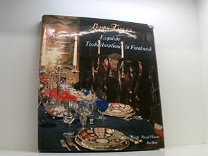 Image du vendeur pour Leurs tables - Exquisite Tischdekorationen in Frankreich exquisite Tischdekorationen in Frankreich mis en vente par Book Broker