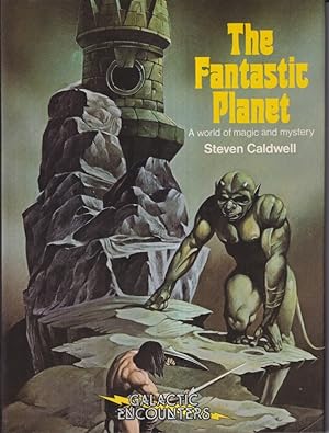 Immagine del venditore per Fantastic Planet: A World of Magic and Mystery venduto da Ziesings