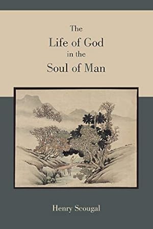Seller image for The Life of God in the Soul of Man for sale by WeBuyBooks