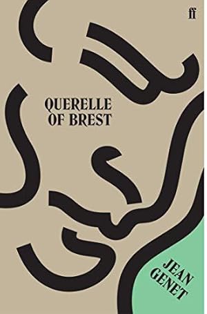 Seller image for Querelle of Brest: M. Jean Genet for sale by WeBuyBooks