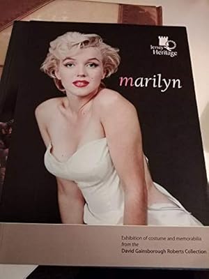 Seller image for Marilyn: Exhibition of Costume and Memorabilia from the David Gainsborough Roberts Collection for sale by WeBuyBooks