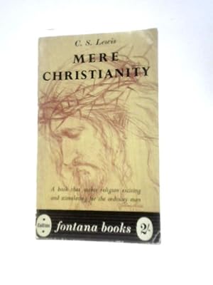 Bild des Verkufers fr Mere Christianity zum Verkauf von World of Rare Books