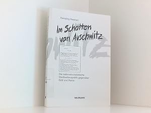 Seller image for Im Schatten von Auschwitz. die nationalsozialistische Sterilisationspolitik gegenber Sinti und Roma for sale by Book Broker