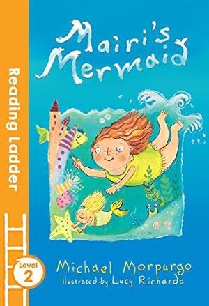 Bild des Verkufers fr Mairi's Mermaid (Reading Ladder Level 2) zum Verkauf von WeBuyBooks