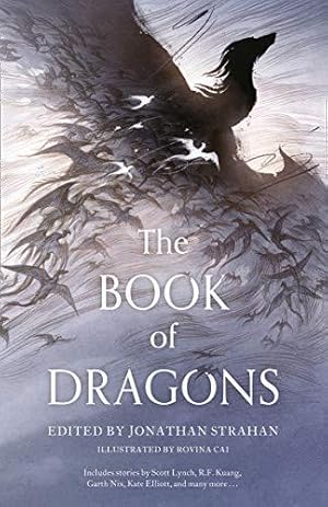 Seller image for The Book of Dragons: A thrilling collection of short stories by modern masters of fantasy and science fiction for sale by WeBuyBooks