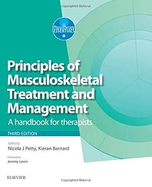 Imagen del vendedor de Principles of Musculoskeletal Treatment and Management: A Handbook for Therapists (Physiotherapy Essentials) a la venta por WeBuyBooks