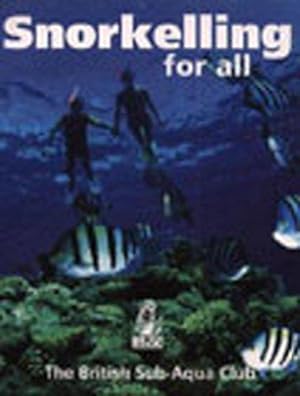Imagen del vendedor de Snorkelling For All a la venta por WeBuyBooks