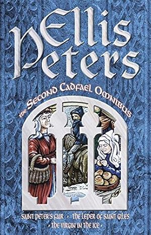 Immagine del venditore per The Second Cadfael Omnibus: Saint Peter's Fair, The Leper of Saint Giles, The Virgin in the Ice (Tom Thorne Novels) venduto da WeBuyBooks 2