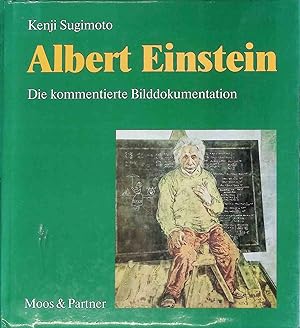 Bild des Verkufers fr Albert Einstein : d. kommentierte Bilddokumentation. zum Verkauf von books4less (Versandantiquariat Petra Gros GmbH & Co. KG)