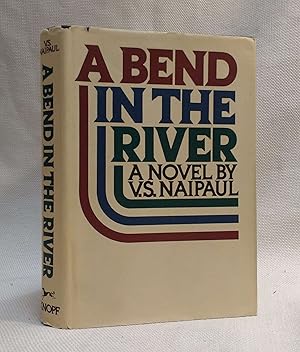 Seller image for A Bend in the River for sale by Book House in Dinkytown, IOBA