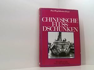 Seller image for Chinesische Flu- Dschunken Peter Wieg ; Johannes Freyer. Mit Rissen u. Zeichn. von Peter Wieg for sale by Book Broker
