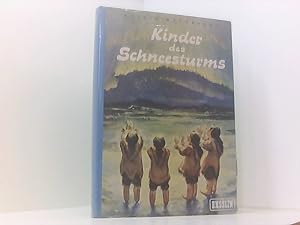 Seller image for Kinder des Schneesturms. Bei den Eskimos auf der Baffin-Insel for sale by Book Broker