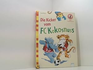 Seller image for Die Kicker vom FC Kokosnuss: Der Bcherbr: Mein LeseBilderbuch Sarah Bosse/Martina Theisen for sale by Book Broker