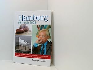 Bild des Verkufers fr Hamburg Jahrbuch 2003 Spaziergnge durch Hamburg ; Hamburger Abendblatt zum Verkauf von Book Broker