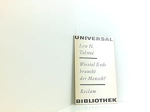 Bild des Verkufers fr Wieviel Erde braucht der Mensch? Volkserzhlungen. Aus dem Russischen von Hermann Asemissen. zum Verkauf von Book Broker