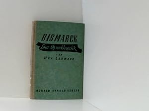 Seller image for Bismarck. Eine Charakteristik. for sale by Book Broker