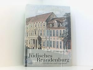 Bild des Verkufers fr Jdisches Brandenburg: Geschichte und Gegenwart Geschichte und Gegenwart zum Verkauf von Book Broker