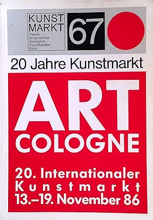 Seller image for 20 Jahre Kunstmarkt. Art Cologne. 20.Internationaler Kunstmarkt. 13.-19.Novemberr 86. for sale by books4less (Versandantiquariat Petra Gros GmbH & Co. KG)