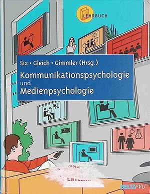 Kommunikationspsychologie - Medienpsychologie : Lehrbuch. Lehrbuch