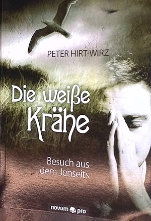 Seller image for Die weie Krhe: Besuch aus dem Jenseits. for sale by books4less (Versandantiquariat Petra Gros GmbH & Co. KG)