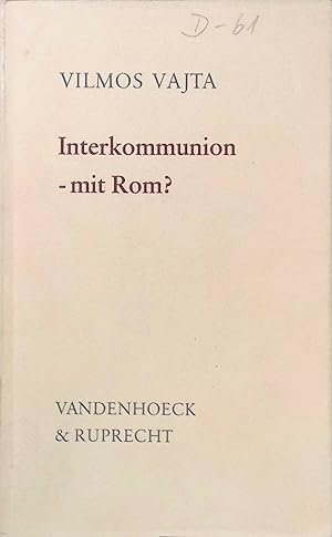 Bild des Verkufers fr Interkommunion, mit Rom?. zum Verkauf von books4less (Versandantiquariat Petra Gros GmbH & Co. KG)