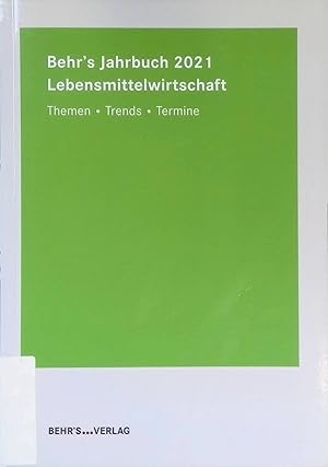 Seller image for Behr s Jahrbuch 2021 fr die Lebensmittelwirtschaft : Themen - Trends - Termine. for sale by books4less (Versandantiquariat Petra Gros GmbH & Co. KG)