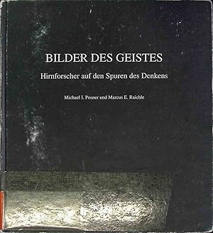 Seller image for Bilder des Geistes : Hirnforscher auf den Spuren des Denkens. Spektrum-Bibliothek for sale by books4less (Versandantiquariat Petra Gros GmbH & Co. KG)