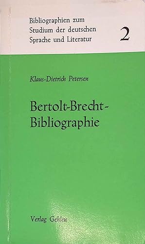 Seller image for Bertolt-Brecht-Bibliographie. Bibliographien zum Studium der deutschen Sprache und Literatur ; Bd. 2 for sale by books4less (Versandantiquariat Petra Gros GmbH & Co. KG)