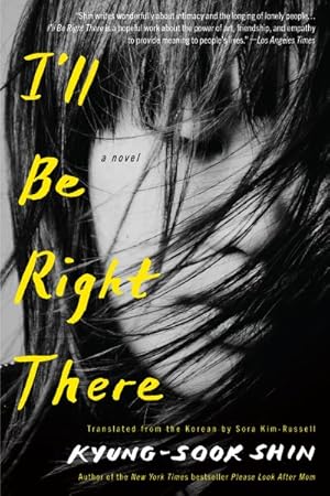 Bild des Verkufers fr I'll Be Right There zum Verkauf von GreatBookPrices