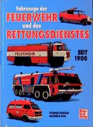 Imagen del vendedor de Fahrzeuge der Feuerwehr und des Rettungsdienstes seit 1990 a la venta por Express-Buchversand