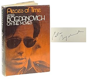 Pieces of Time; Peter Bogdanovich on the Movies