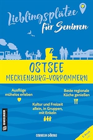 Lieblingsplätze für Senioren - Ostsee Mecklenburg-Vorpommern.