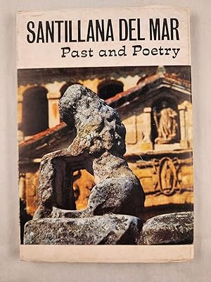 Bild des Verkufers fr Santillana Del Mar: Past and Poetry zum Verkauf von WellRead Books A.B.A.A.