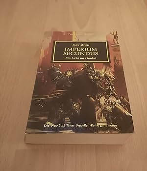 Dan Abnet, Imperium Secundus - ein Licht im Dunkel - The Horus Heresy