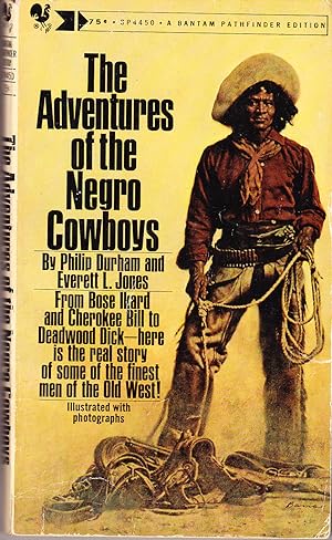 Seller image for The Adventures of the Negro Cowboys for sale by John Thompson