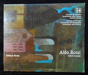 Aldo Rossi Opere Recenti