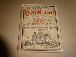 Neuer Salzburgischer Land- Haus- und Wirthschafts-Schreibkalender auf das gemeine Jahr nach unser...
