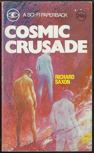 Image du vendeur pour COSMIC CRUSADE mis en vente par Books from the Crypt