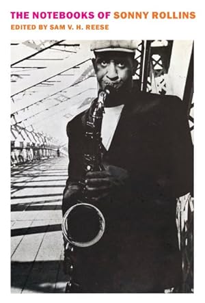 Imagen del vendedor de Notebooks of Sonny Rollins a la venta por GreatBookPrices