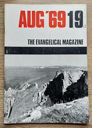 The Evangelical Magazine Number 59: August 1969