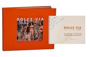 Bild des Verkufers fr Dolce Via: Italy in the 1980s (Signed First Edition) zum Verkauf von Jeff Hirsch Books, ABAA