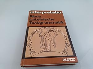 Seller image for Interpretatio Neue lateinische Textgrammatik for sale by SIGA eG