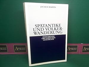 Bild des Verkufers fr Sptantike und Vlkerwanderung. (= Oldenbourg Grundriss der Geschichte, Band 4). zum Verkauf von Antiquariat Deinbacher