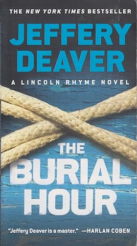 Seller image for The Burial Hour, Volume 13 (Lincoln Rhyme) for sale by Adventures Underground