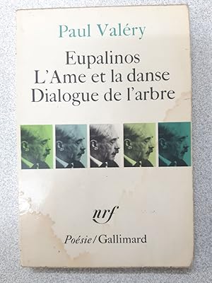 Image du vendeur pour Eupalinos l'ame et la dance dialogue de l'arbre mis en vente par Dmons et Merveilles