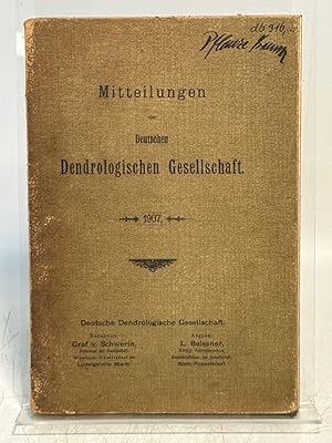 Imagen del vendedor de Mitteilungen der Deutschen Dendrologischen Gesellschaft 1907. a la venta por Antiquariat Bookfarm